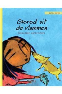 Gered uit de vlammen