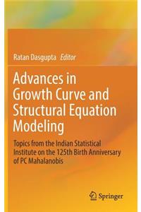 Advances in Growth Curve and Structural Equation Modeling