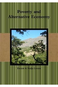 Poverty and Alternative Economy
