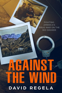 Against the Wind