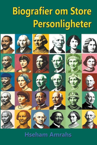Biografier om Store Personligheter