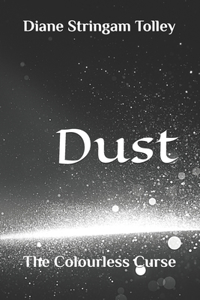Dust