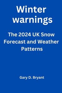 Winter Warnings