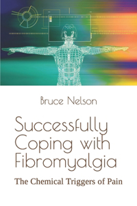Successfully Coping with Fibromyalgia