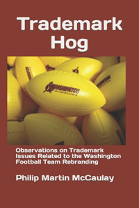 Trademark Hog