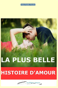 La Plus Belle Histoire d'Amour