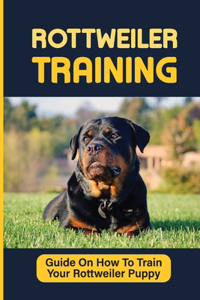 Rottweiler Puppies Training