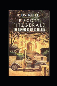 The Diamond as Big as the Ritz Illustrated