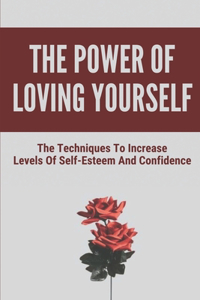 Power Of Loving Yourself