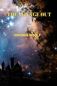 The Voyage Out by Virginia Woolf