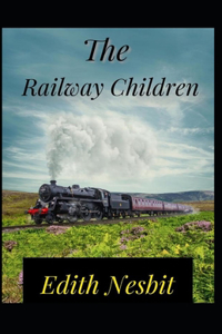The Railway Children Illustrated
