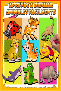 Aprende A Dibujar Animales Fácilmente