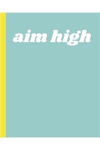 Aim High