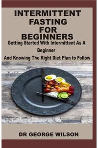 Intermittent Fasting for Beginners