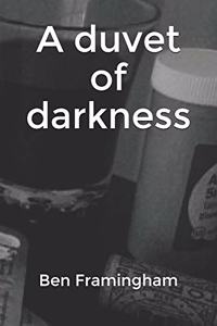 A duvet of darkness