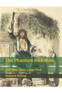 The Phantom Rickshaw