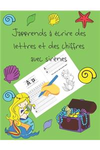 J'apprends à écrire des lettres et des chiffres avec sirènes