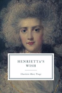 Henrietta's Wish