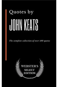 Quotes by John Keats