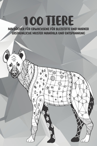 Malbücher für Erwachsene für Bleistifte und Marker - Erstaunliche Muster Mandala und Entspannung - 100 Tiere