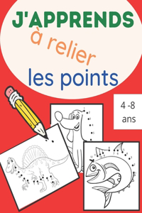 J'apprends à relier les points