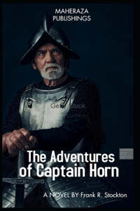 The Adventures of Captain Horn Illustrated