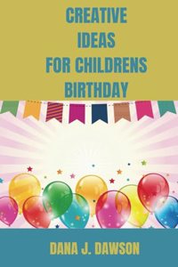 50 creative ideas for 10-15 years old birthday