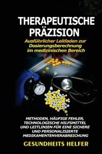 Therapeutische Präzision
