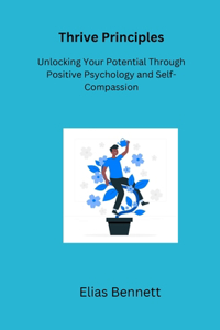 Thrive Principles
