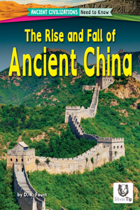 Rise and Fall of Ancient China