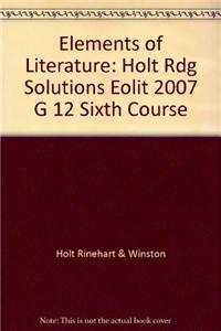 Elements of Literature: Reading Solutions Sixth Course