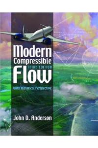 Modern Compressible Flow: With Historical Perspective