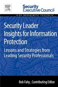 Security Leader Insights for Information Protection