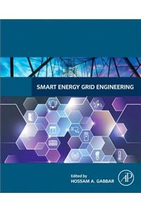 Smart Energy Grid Engineering