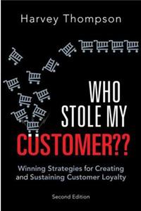 Who Stole My Customer??