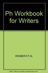 Ph Workbook for Writers