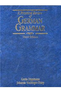 A Practical Review of German Grammar