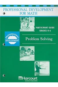 Professional Development for Math, Problem Solving, Grades K-6