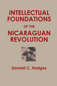 Intellectual Foundations of the Nicaraguan Revolution