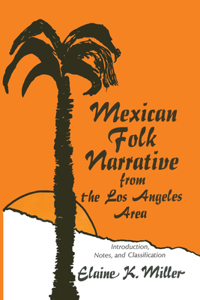 Mexican Folk Narrative from the Los Angeles Area