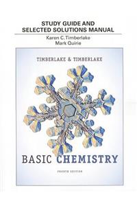 Basic Chemistry Study Guide and Selected Solutions Manual