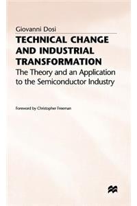 Technical Change and Industrial Transformation