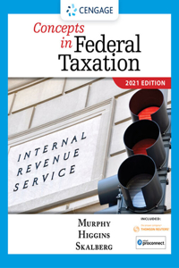 Bundle: Concepts in Federal Income Taxation 2021, 28th + Cnowv2, 1 Term Printed Access Card