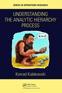 Understanding the Analytic Hierarchy Process
