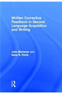 Written Corrective Feedback in Second Language Acquisition and Writing