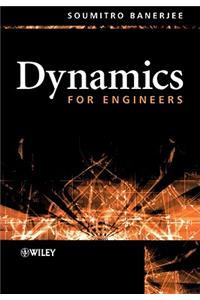 Dynamics for Engineers