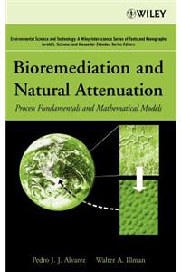 Bioremediation and Natural Attenuation