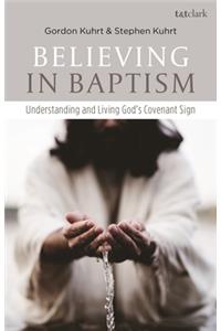 Believing in Baptism