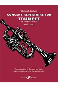 Concert Repertoire for Trumpet: B-Flat Trumpet/Cornet with Piano