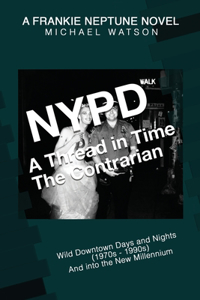 NYPD - A Thread in Time